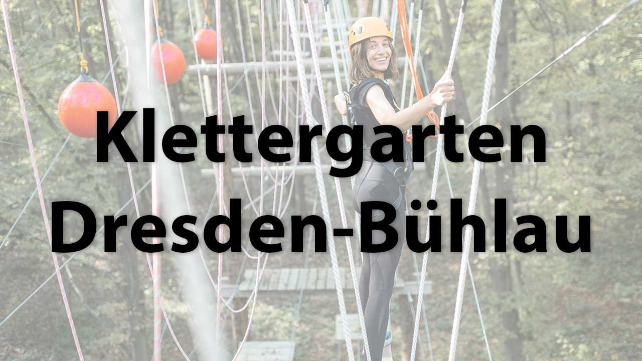 Klettergarten Dresden Bühlau