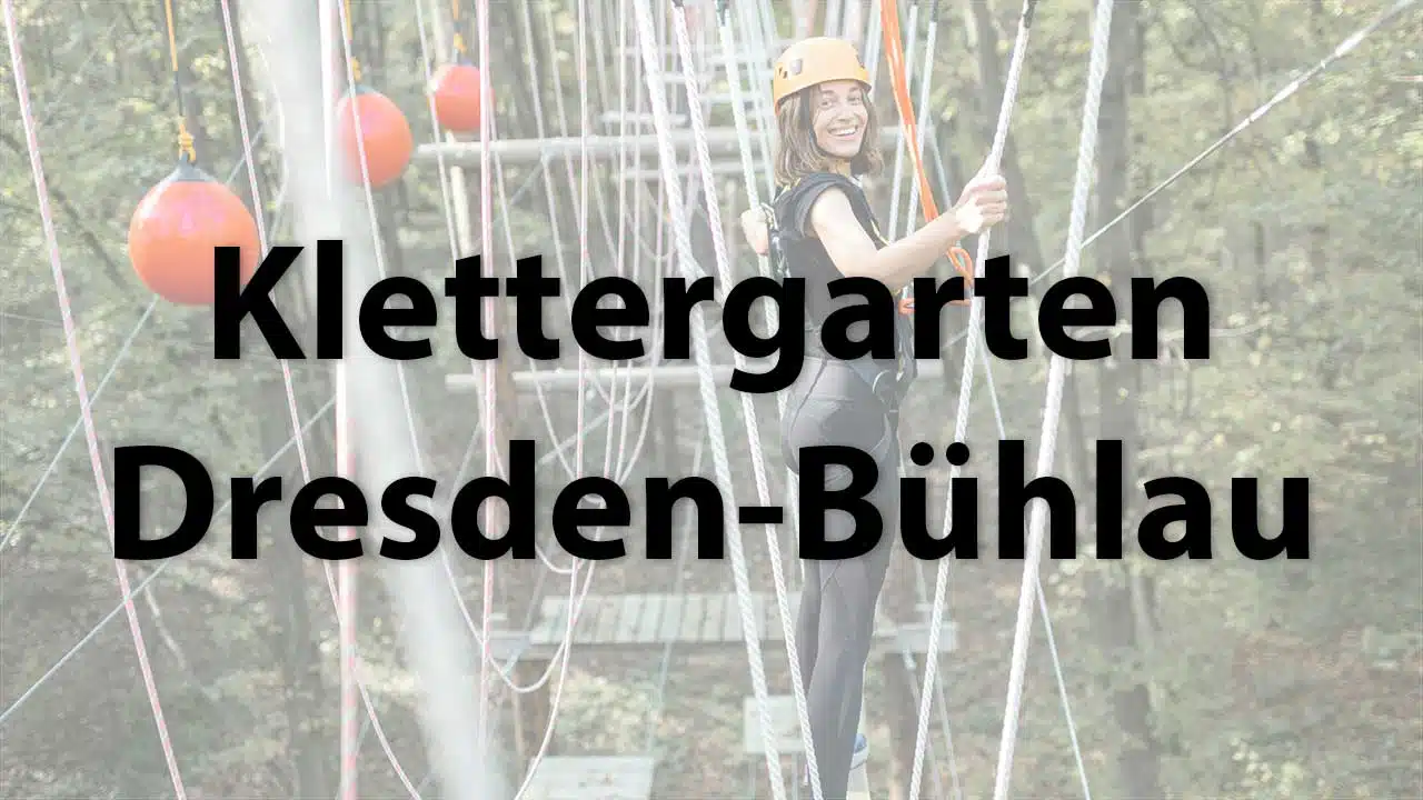 Klettergarten Dresden Bühlau