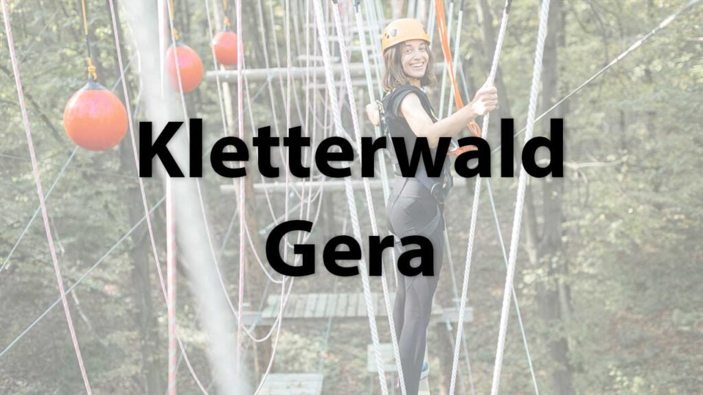 Kletterwald Gera