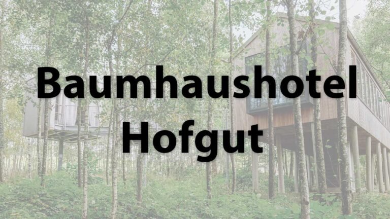 Das Baumhaushotel Hofgut in Bayern