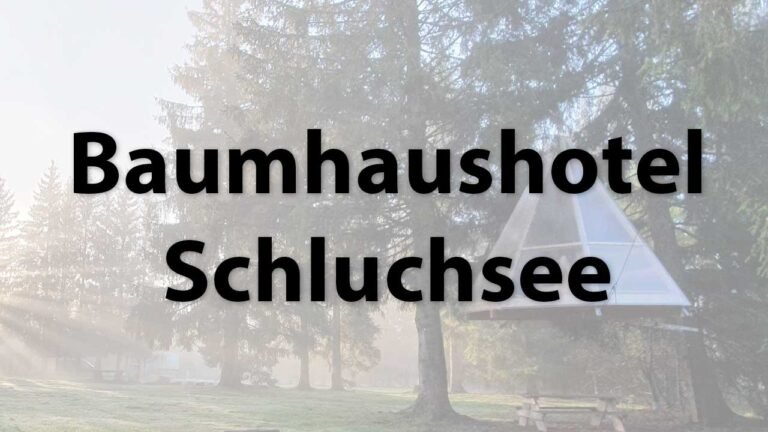 Das Baumhaushotel Schluchsee im Naturcamp Schluchsee