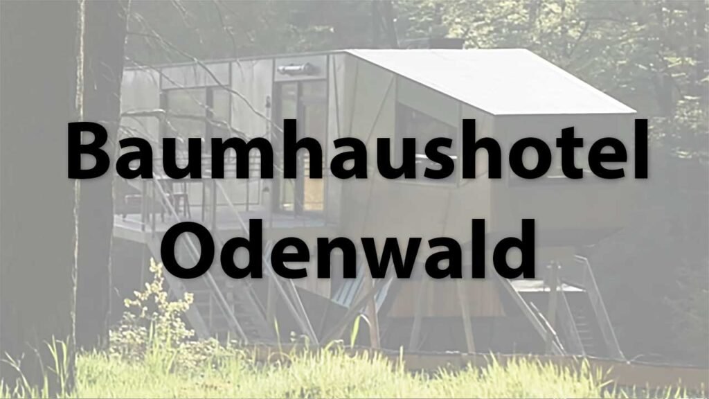Baumhaushotel Odenwald
