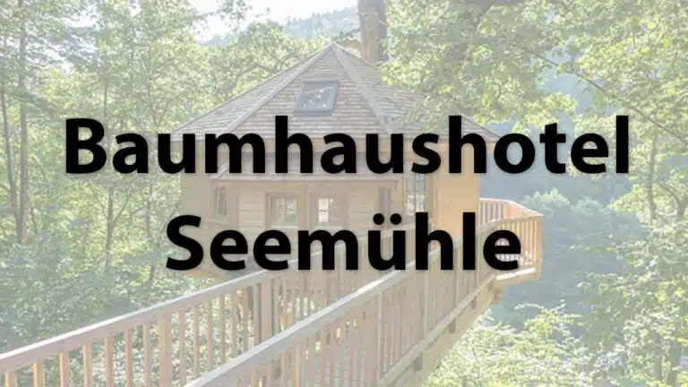 Tree house hotel Seemühle in Bavaria