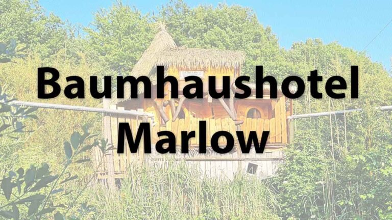 Baumhaushotel Vogelpark Marlow