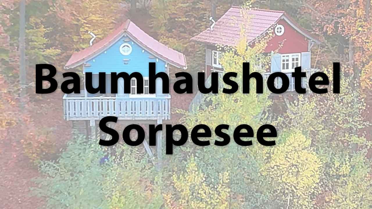 Baumhäuser am Sorpesee
