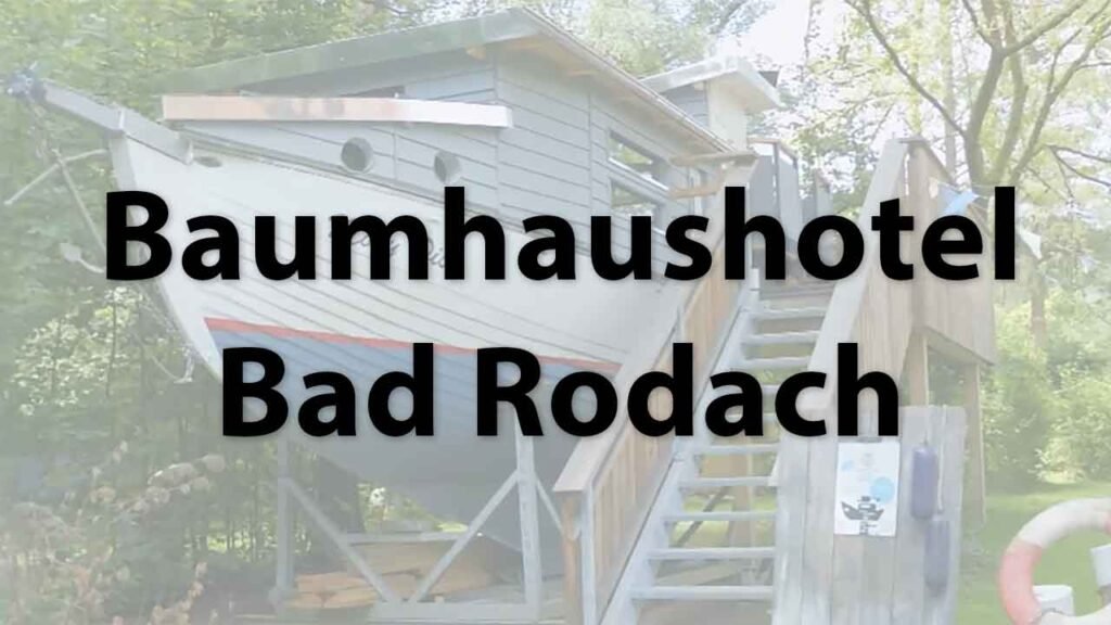Tree house hotel in Bad Rodach at the Waldbad