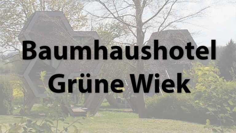 Baumhaushotel Grüne Wiek in Hohenkirchen