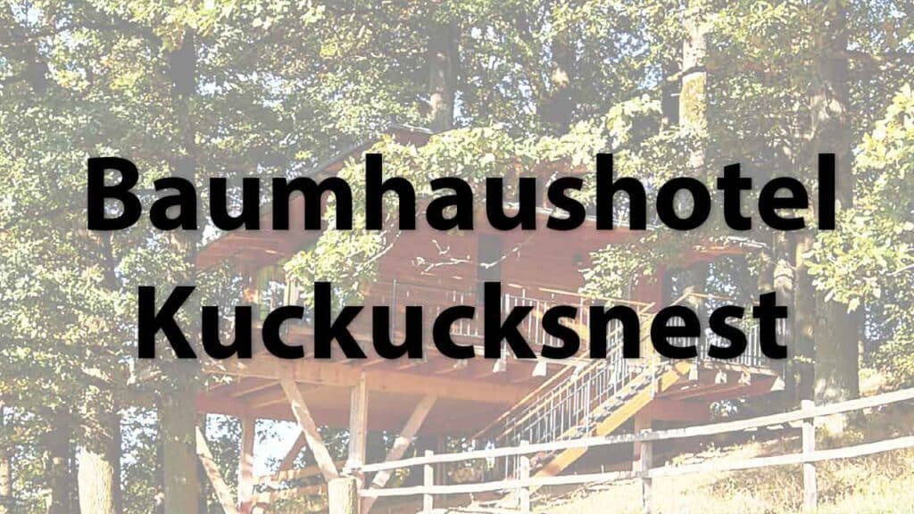 Tree house hotel Kuckucksnest in Emskirchen