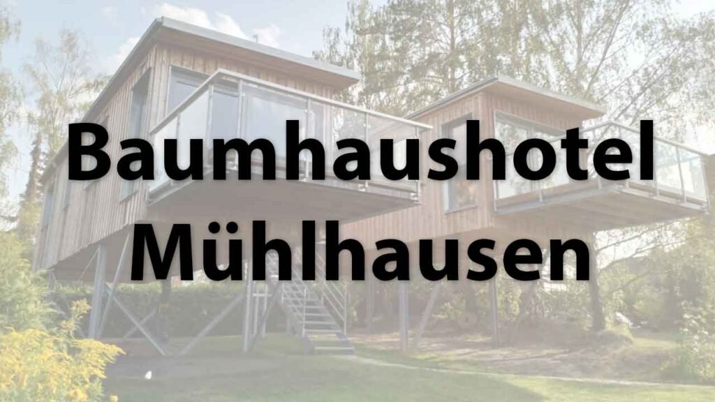 Abgehoben Aufgehoben- Baumhaushotel Mühlhausen