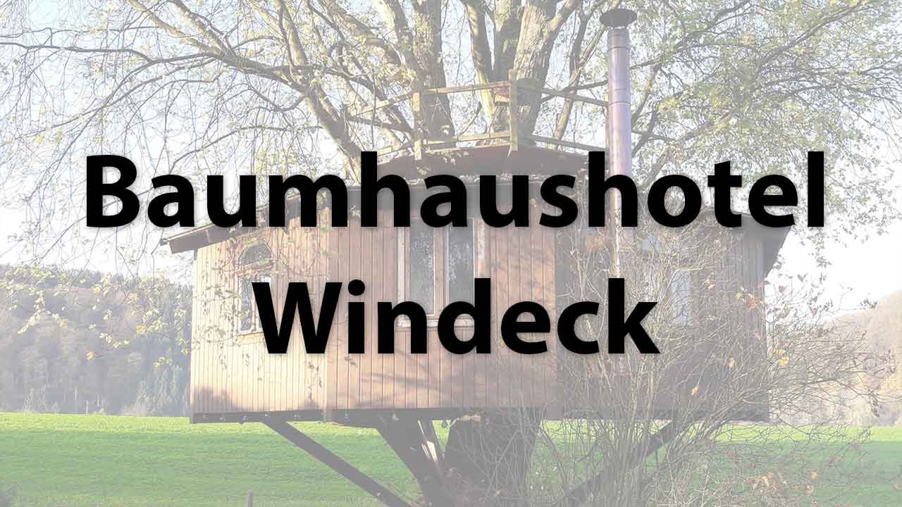 Baumhaushotel Windeck mit Schäferwagen