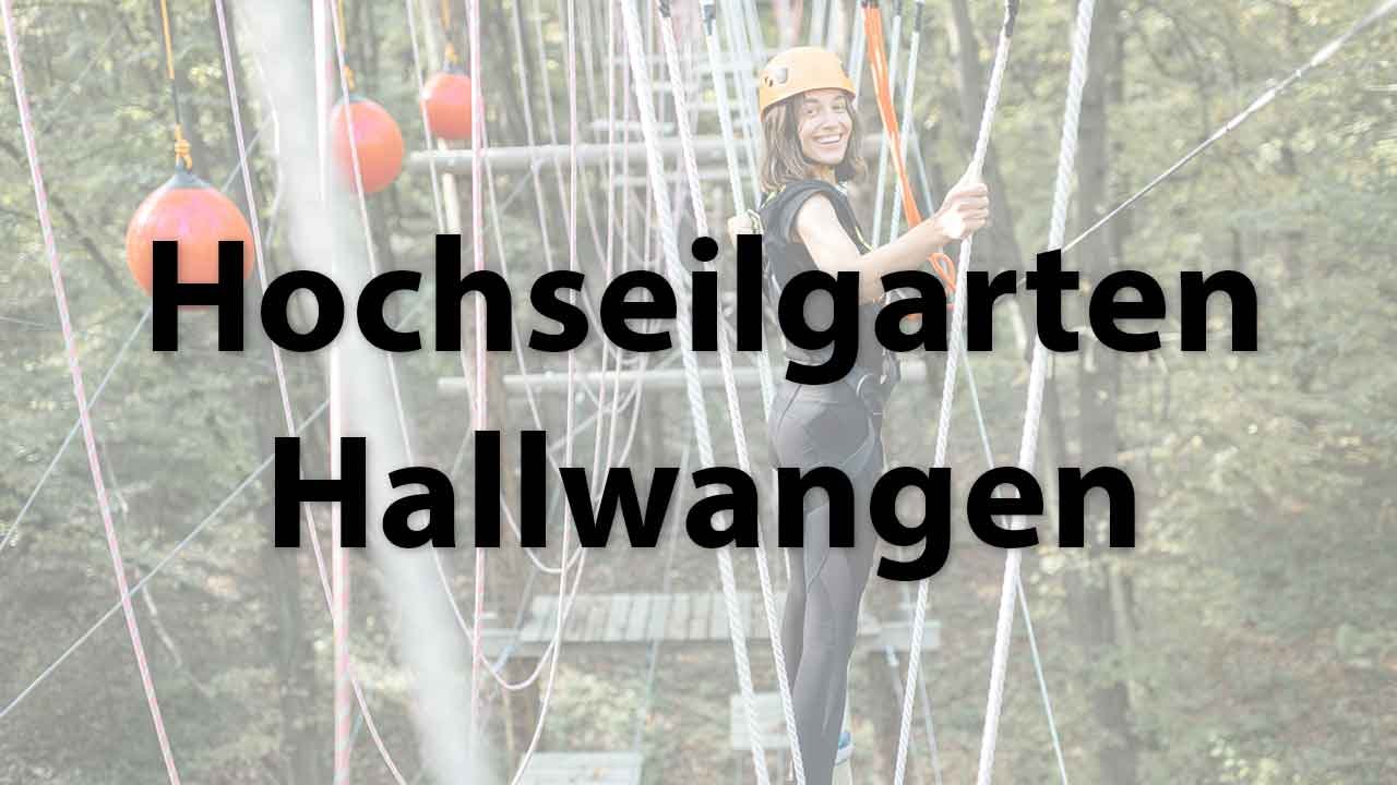 Hochseilgarten Hallwangen