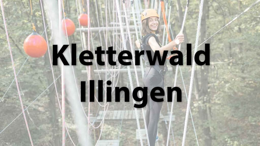 Kletterwald Illingen