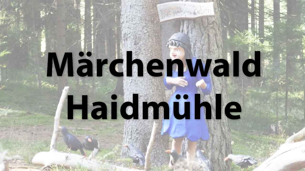Märchenwald Haidmühle