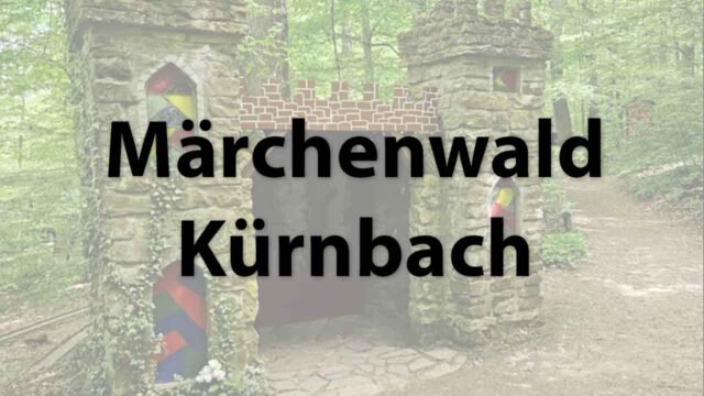 Märchenwald Kürnbach