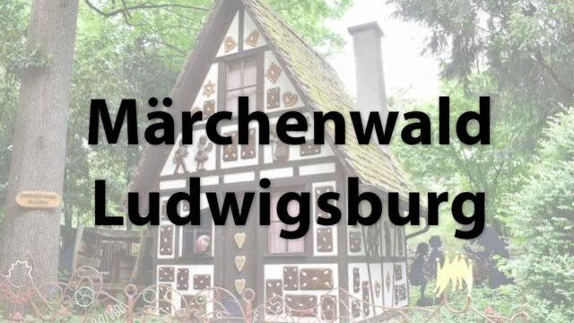 Märchengarten Ludwigsburg