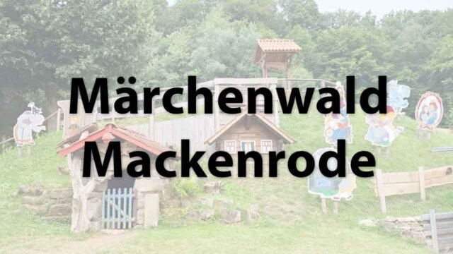 Märchenwald Mackenrode
