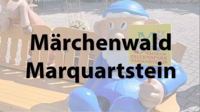 Märchenwald Marquartstein