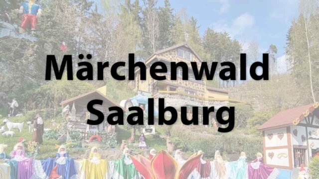 Märchenwald Saalburg