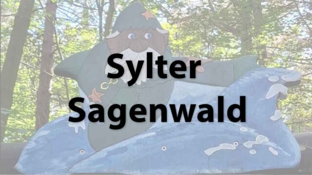 Sylter Sagenwald